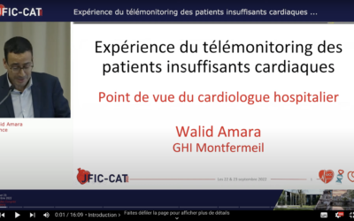 La télésurveillance : point de vue du cardiologue hospitalier par Walid Amara
